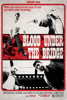Blood Under the Bridge Trailer