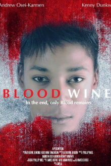 Blood Wine Trailer