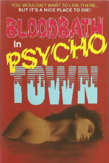 Bloodbath in Psycho Town Trailer
