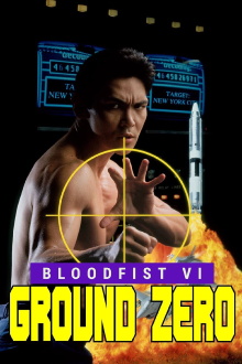 Bloodfist VI: Ground Zero Trailer