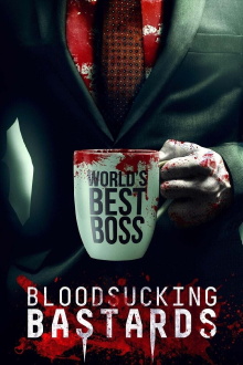 Bloodsucking Bastards Trailer