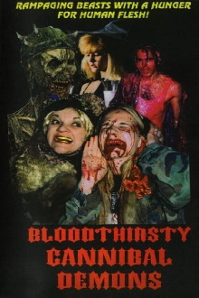 Bloodthirsty Cannibal Demons Trailer