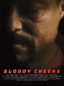 Bloody Cheeks Trailer