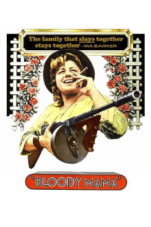 Bloody Mama Trailer