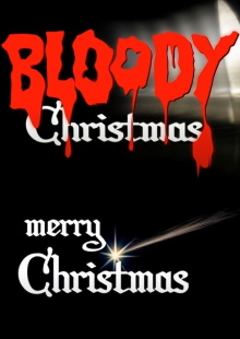 Bloody Merry Christmas Trailer