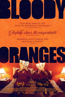 Bloody Oranges Trailer