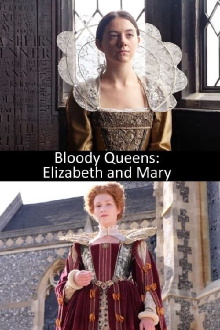 Bloody Queens: Elizabeth and Mary Trailer