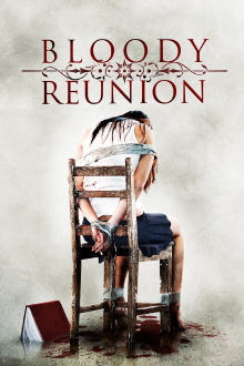 Bloody Reunion Trailer
