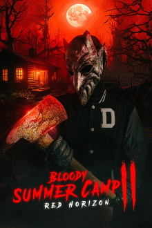 Bloody Summer Camp 2: Red Horizon Trailer