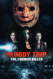 Bloody Trip: The Equinox Killer Trailer