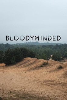 Bloodyminded Trailer