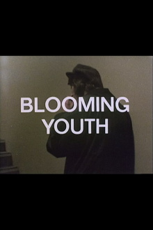 Blooming Youth Trailer