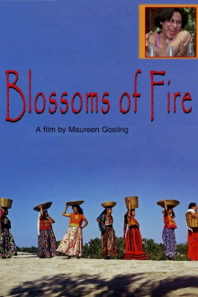 Blossoms of Fire Trailer