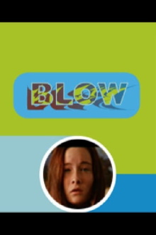 Blow Trailer