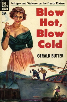 Blow Hot, Blow Cold Trailer