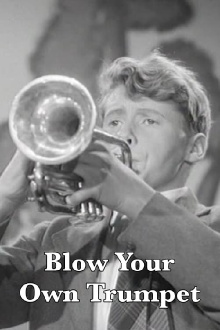 Blow Your Own Trumpet Trailer
