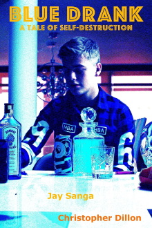 Blue Drank [A Tale of Self-Destruction] Trailer