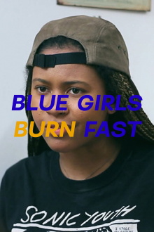 Blue Girls Burn Fast Trailer