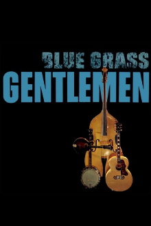 Blue-Grass Gentlemen Trailer