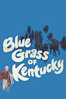 Blue Grass of Kentucky Trailer