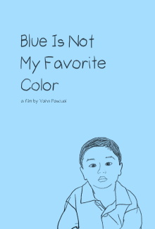 Blue Is Not My Favorite Color Trailer