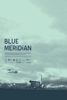 Blue Meridian Trailer