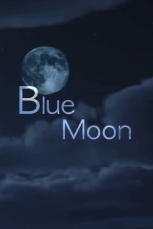 Blue Moon Trailer