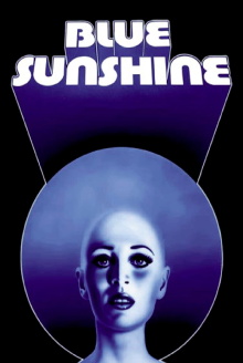 Blue Sunshine Trailer