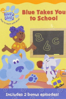 Blue's Clues: Blue Takes You to School Trailer