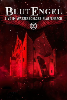 BlutEngel - Live im Wasserschloss Klaffenbach Trailer