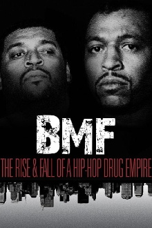 BMF: The Rise and Fall of a Hip-Hop Drug Empire Trailer