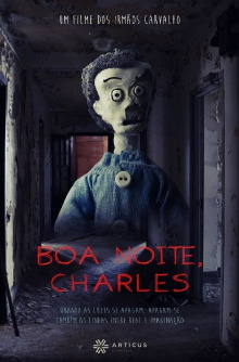 Boa Noite, Charles Trailer