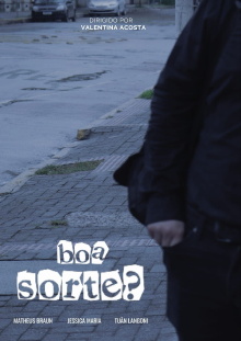boa sorte? Trailer