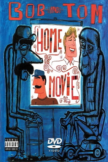 Bob and Tom Show Home Movie Trailer