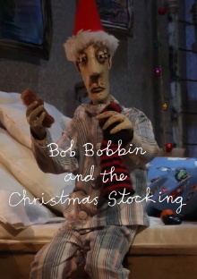 Bob Bobbin and the Christmas Stocking Trailer