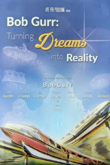 Bob Gurr: Turning Dreams into Reality Trailer