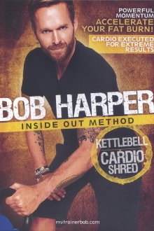Bob Harper: Inside Out Method - Kettlebell Cardio Shred Trailer