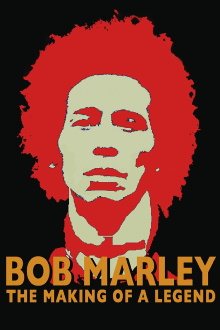 Bob Marley: The Making of a Legend Trailer