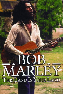 Bob Marley: This Land Is Your Land Trailer