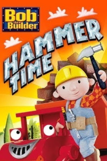 Bob the Builder: Hammer Time Trailer