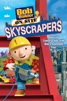 Bob the Builder: On Site - Skyscrapers Trailer