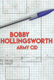 Bobby Hollingsworth: Army CID Trailer