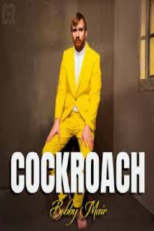 Bobby Mair: Cockroach Trailer
