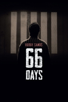 Bobby Sands: 66 Days Trailer