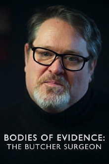 Bodies of Evidence: The Butcher Surgeon Trailer