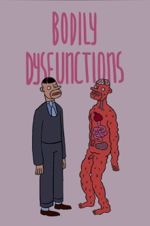 Bodily Dysfunctions Trailer