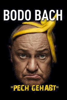 Bodo Bach live - Pech gehabt Trailer