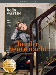 Bodo Wartke - Bei dir heute Nacht Trailer