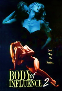 Body of Influence 2 Trailer