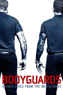 Bodyguards: Secret Lives from the Watchtower Trailer
